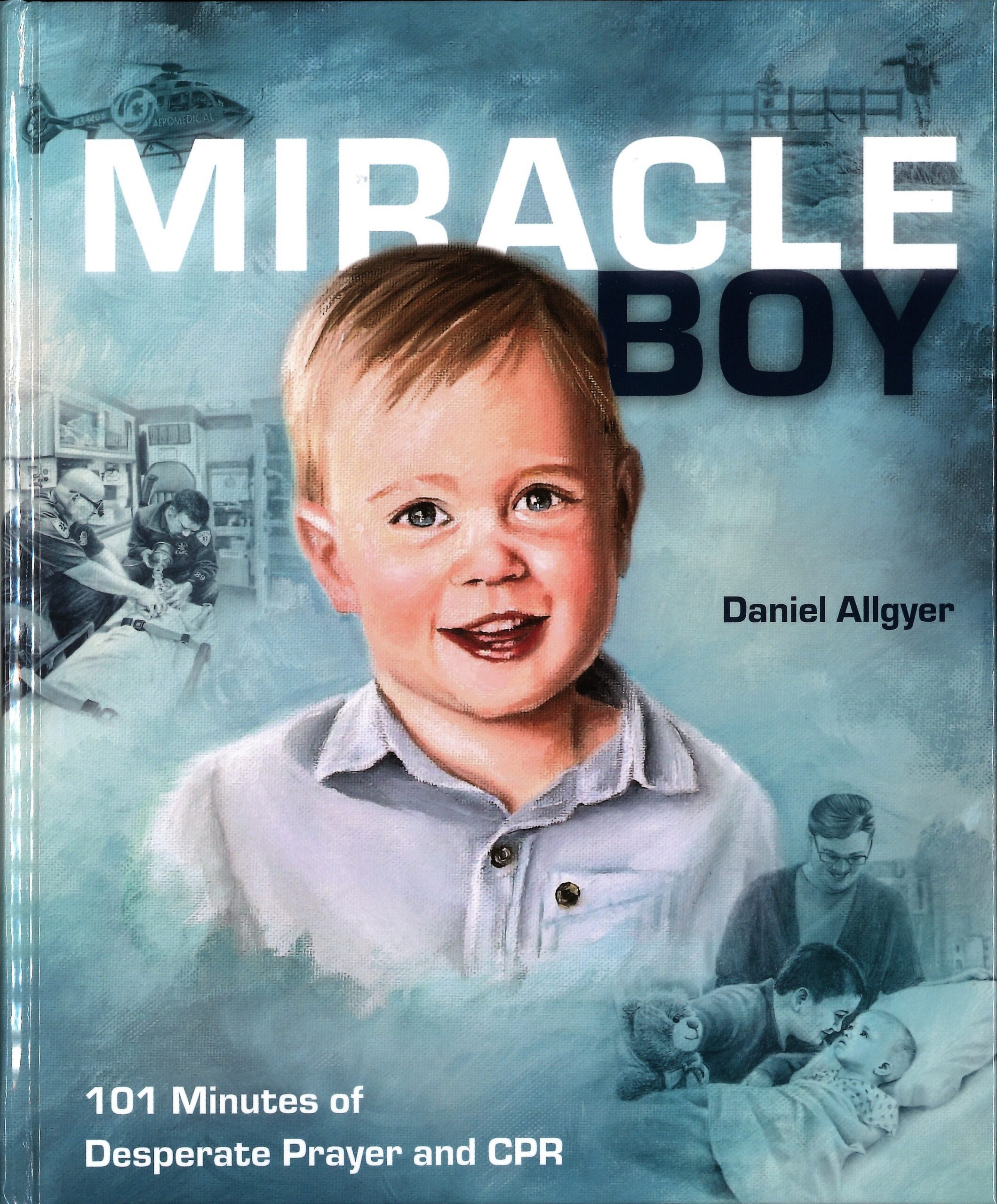 MIRACLE BOY Dan Allgyer